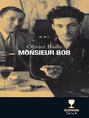cover image of Monsieur Bob